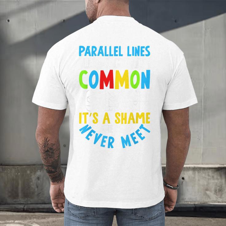 Parallel Lines Math Pun – Teacher Humor Men's Back Print T-Shirt, gift for family, gift for coworker Parallel Lines Math Pun – Teacher Humor Men's Back Print T-Shirt, gift for family, gift for coworker