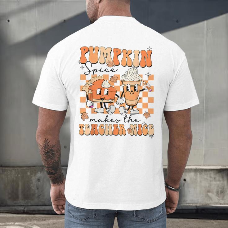 Pumpkin Spice Makes The Teacher Nice Teacher Graduation Men's Back Print T-Shirt, gift for family, gift for coworker