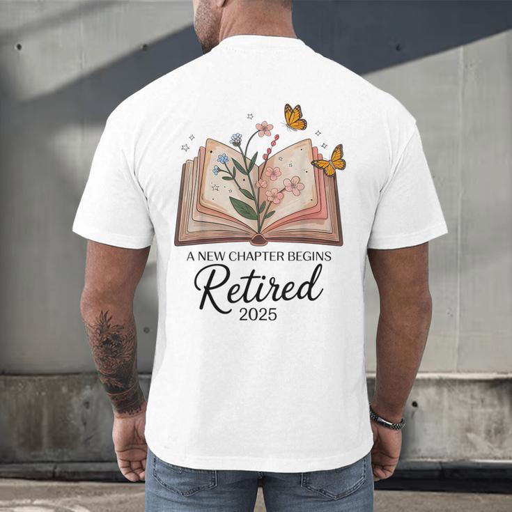Retired 2025 A New Chapter Begins Retirement Teacher Book Men's Back Print T-Shirt, gift for family, gift for coworker Retired 2025 A New Chapter Begins Retirement Teacher Book Men's Back Print T-Shirt, gift for family, gift for coworker