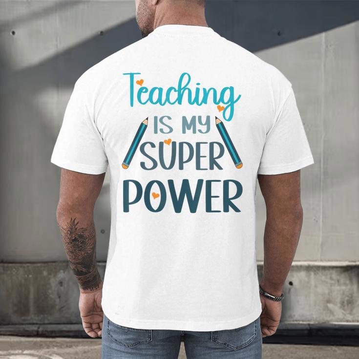 Retro Groovy Teaching Is My Super Power Teacher's Present Men Women Men's Back Print T-Shirt, gift for family, gift for coworker