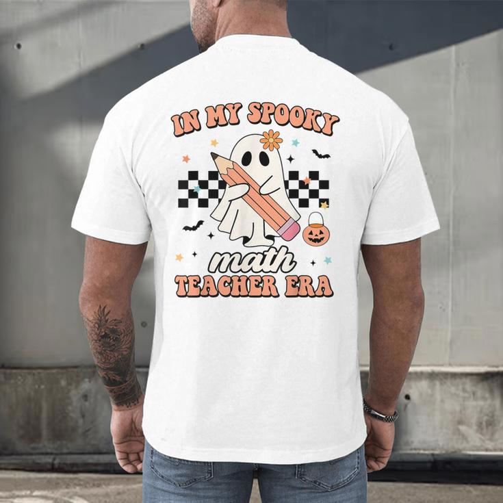 In My Spooky Math Teacher Era Groovy Retro Halloween Costume For Men Women Men's Back Print T-Shirt, gift for family, gift for coworker In My Spooky Math Teacher Era Groovy Retro Halloween Costume For Men Women Men's Back Print T-Shirt, gift for family, gift for coworker