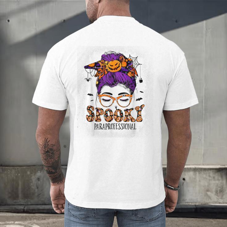 Spooky Paraprofessional Life Halloween Messy Bun Teacher For Men Women Men's Back Print T-Shirt, gift for family, gift for coworker Spooky Paraprofessional Life Halloween Messy Bun Teacher For Men Women Men's Back Print T-Shirt, gift for family, gift for coworker