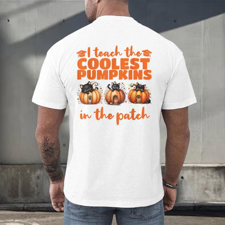 I Teach The Cutest Pumpkins Halloween Teacher Cat Lover Men's Back Print T-Shirt, gift for family, gift for coworker I Teach The Cutest Pumpkins Halloween Teacher Cat Lover Men's Back Print T-Shirt, gift for family, gift for coworker