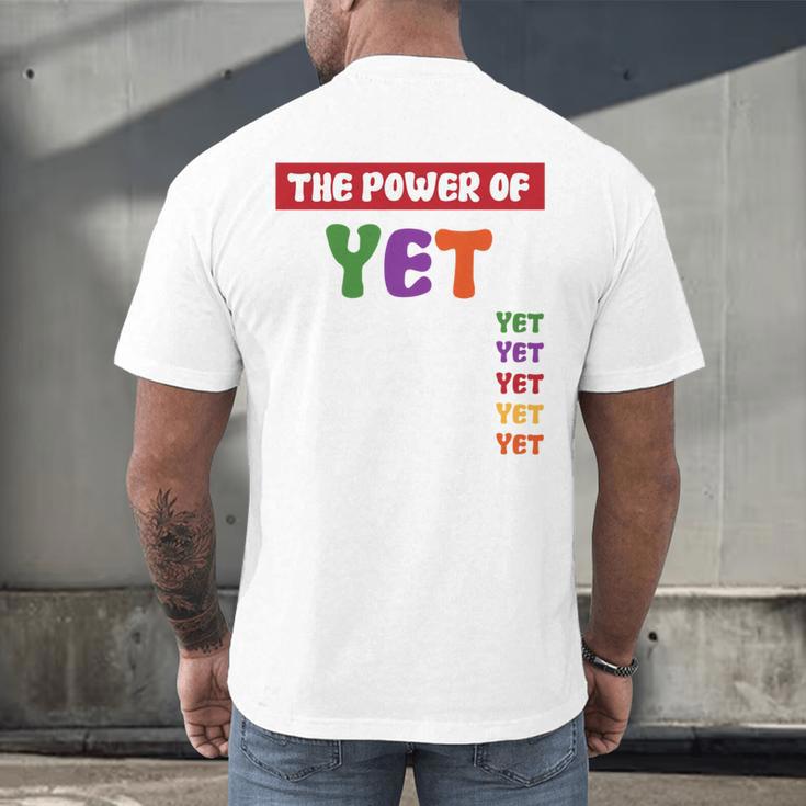 Teacher Growth Mindset Power Of Yet Men's Back Print T-Shirt, gift for family, gift for coworker