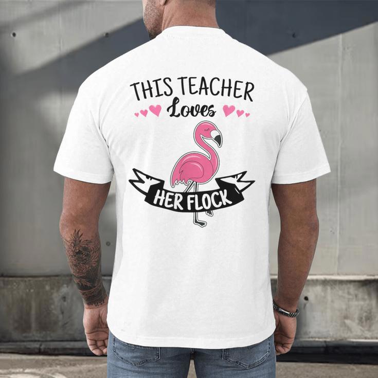 This Teacher Loves Her Flock Cute Flamingo Teacher Men's Back Print T-Shirt, gift for family, gift for coworker