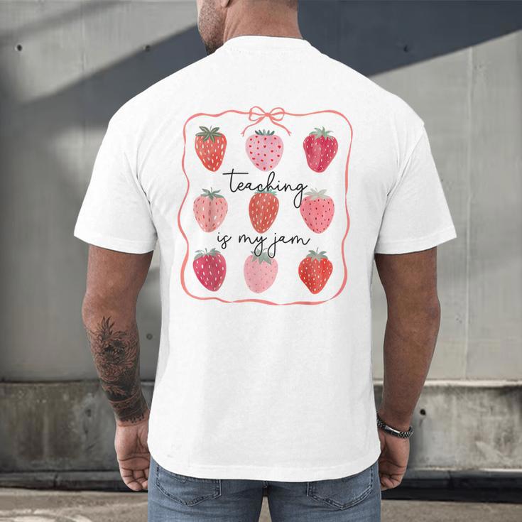 Teaching Is My Jam Teacher Team Crew Cute Strawberry Girls Men's Back Print T-Shirt, gift for family, gift for coworker