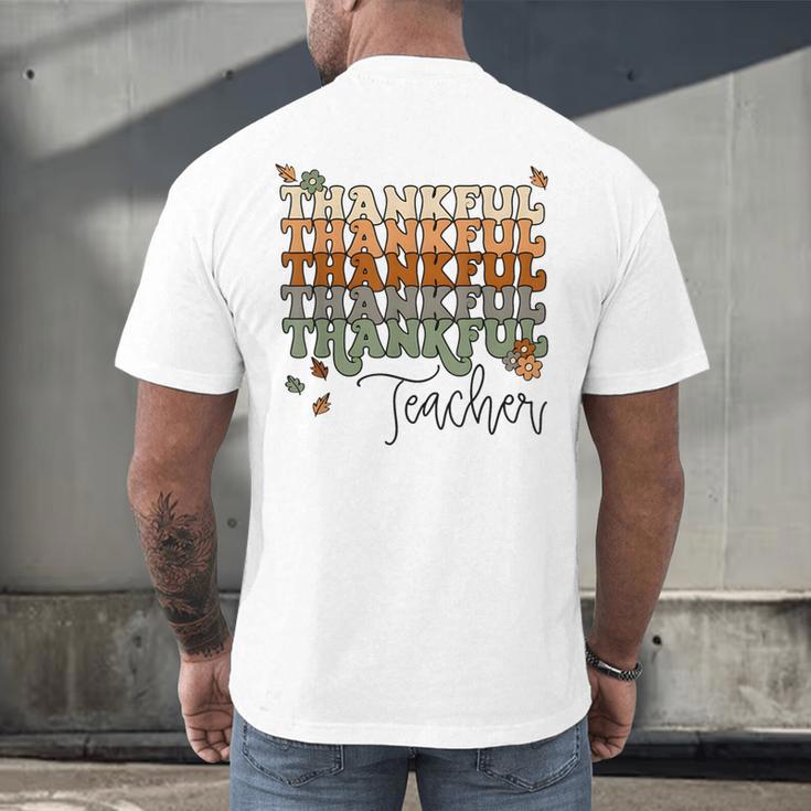Thankful Teacher Thanksgiving Fall Pumpkin Turkey Men's Back Print T-Shirt, gift for family, gift for coworker