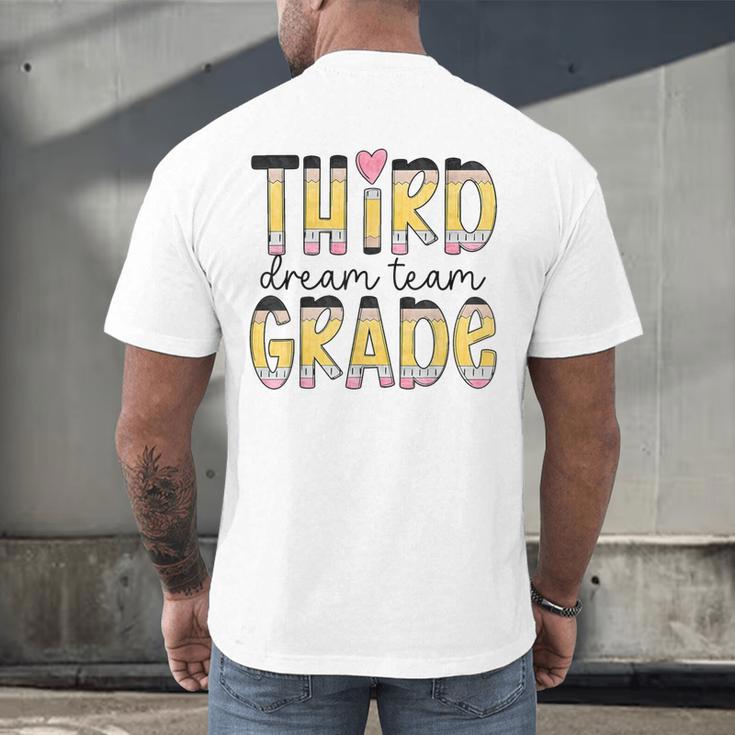 Third Grade Dream Team Back To School 3rd Grade Teacher Men's Back Print T-Shirt, gift for family, gift for coworker Third Grade Dream Team Back To School 3rd Grade Teacher Men's Back Print T-Shirt, gift for family, gift for coworker