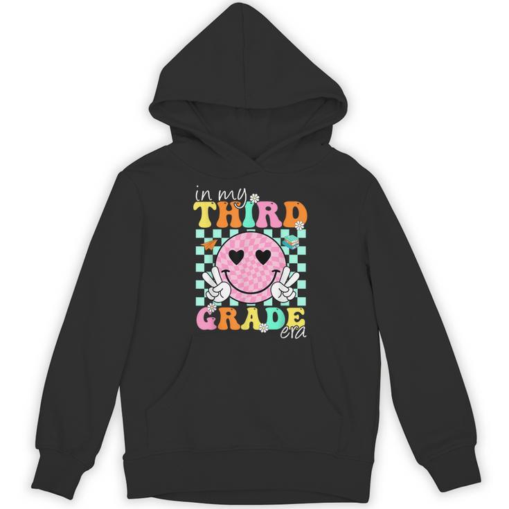 In My 3rd Grade Era Back To School Smile Face Teacher Kid Unisex Hoodie