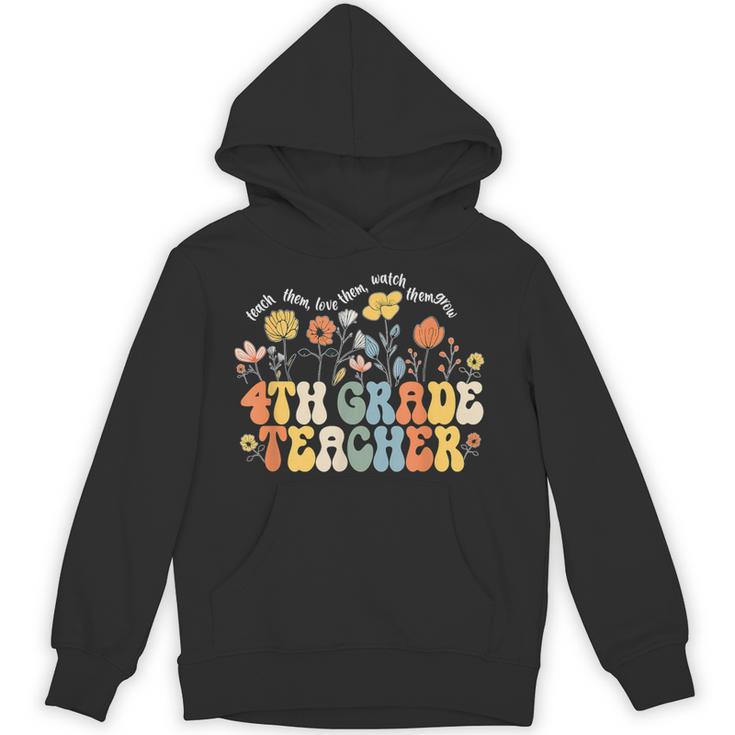 4th Fourth Grade Teacher Appreciation Teaching Wildflowers Unisex Hoodie