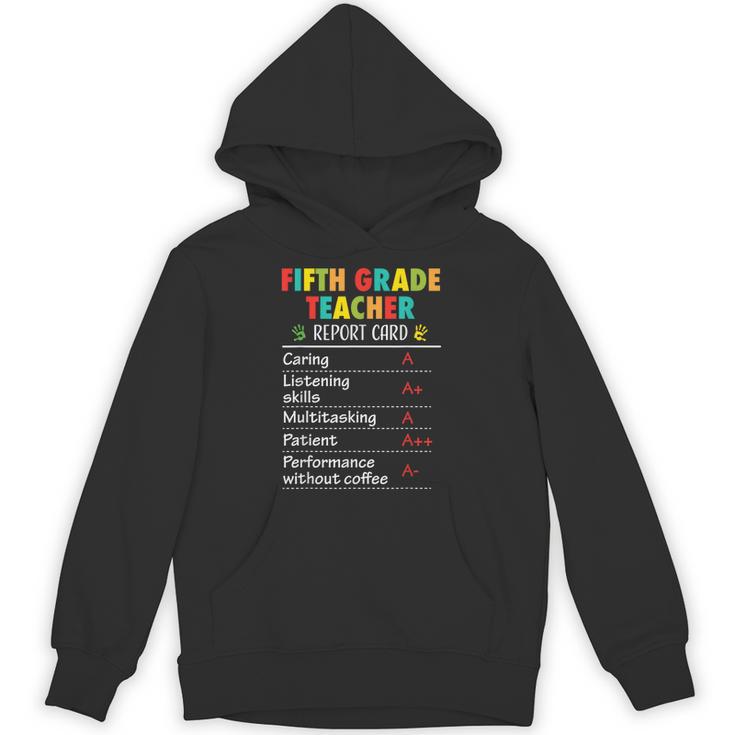 5th Grade Teacher Report Card Appreciation Men Women Unisex Hoodie