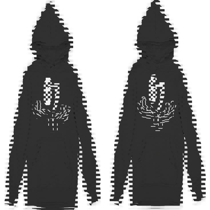 67 Six Seven Hand Gesture Meme Hoodie