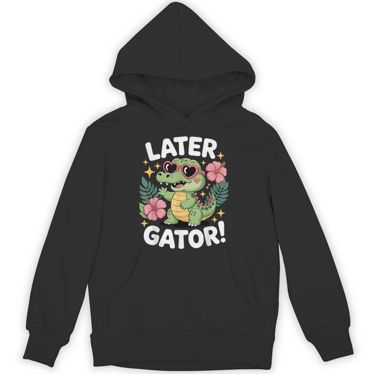 Alligator Later Gator Teacher Summer Last Day Fun Unisex Hoodie