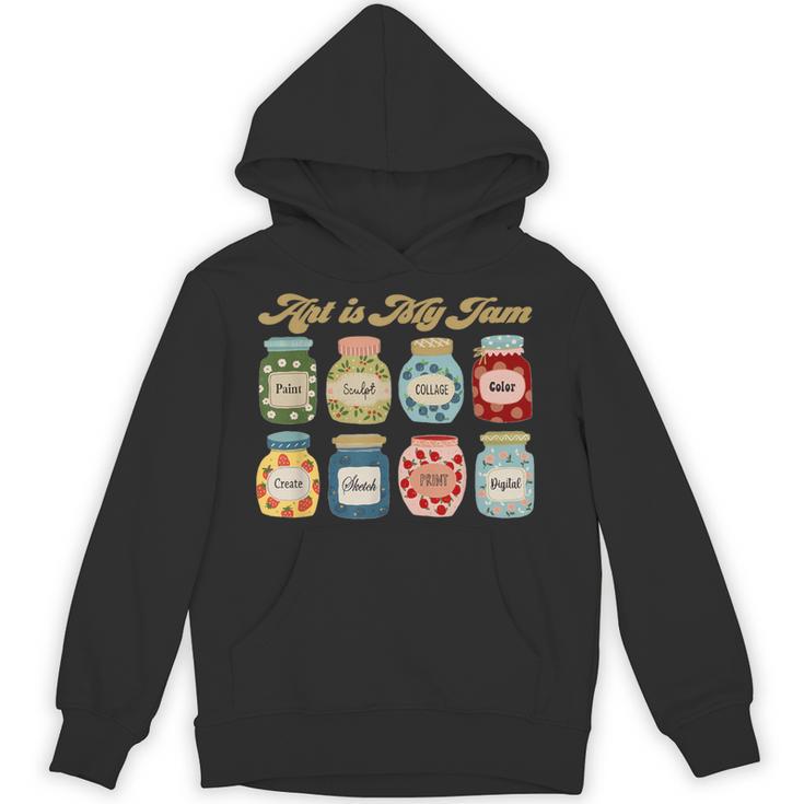 Art Is My Jam Art Teacher Specials Team Steam Teacher Unisex Hoodie