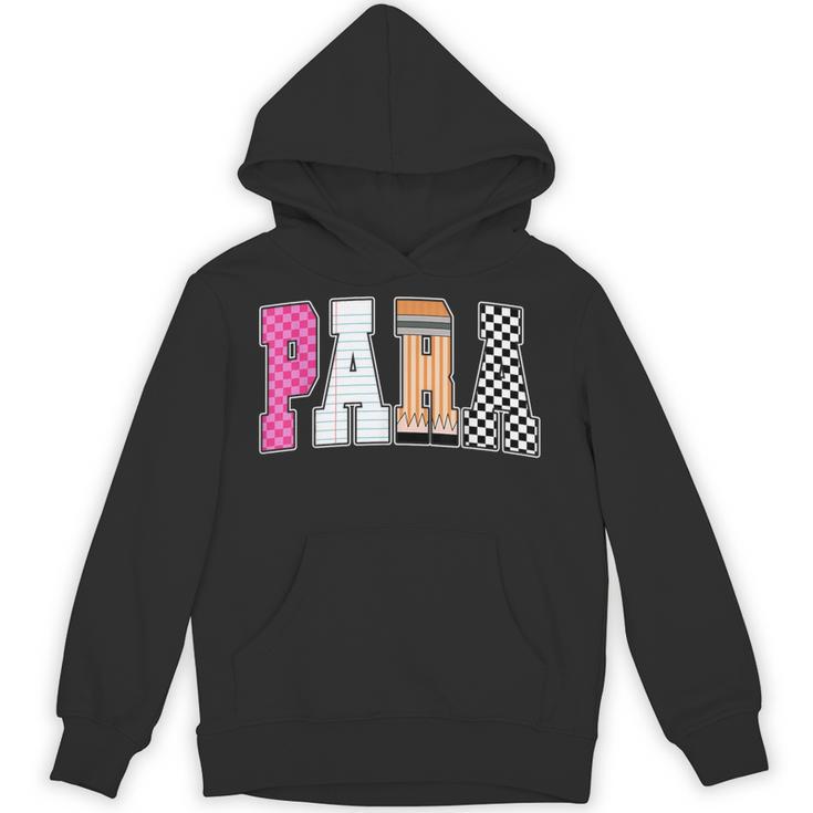 Back To School Teacher Para Preppy Checkered Para Life Unisex Hoodie