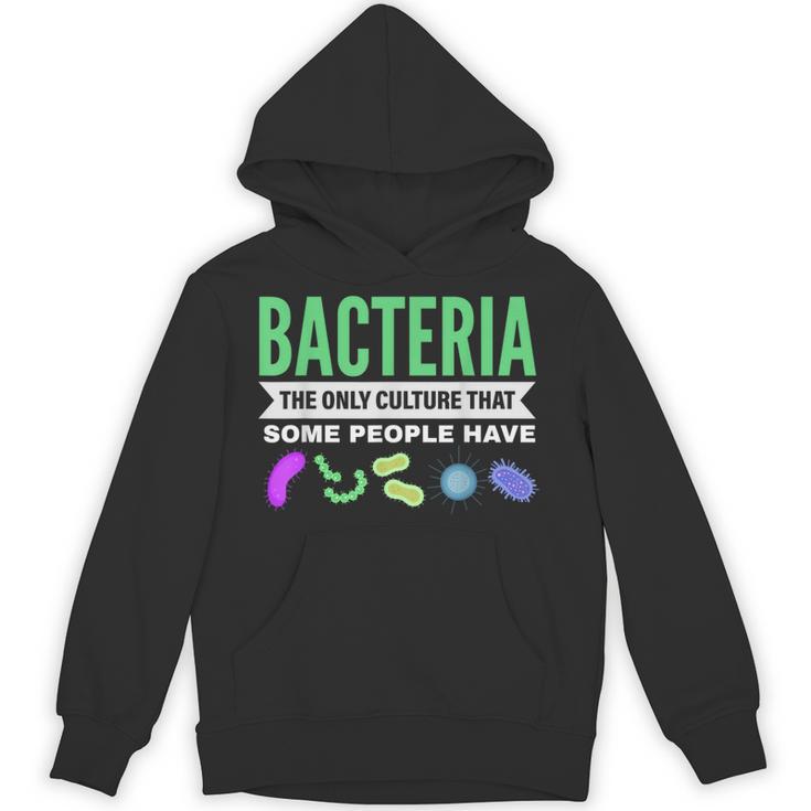 Bacteria Culture Biology Science Teacher Biologist Unisex Hoodie