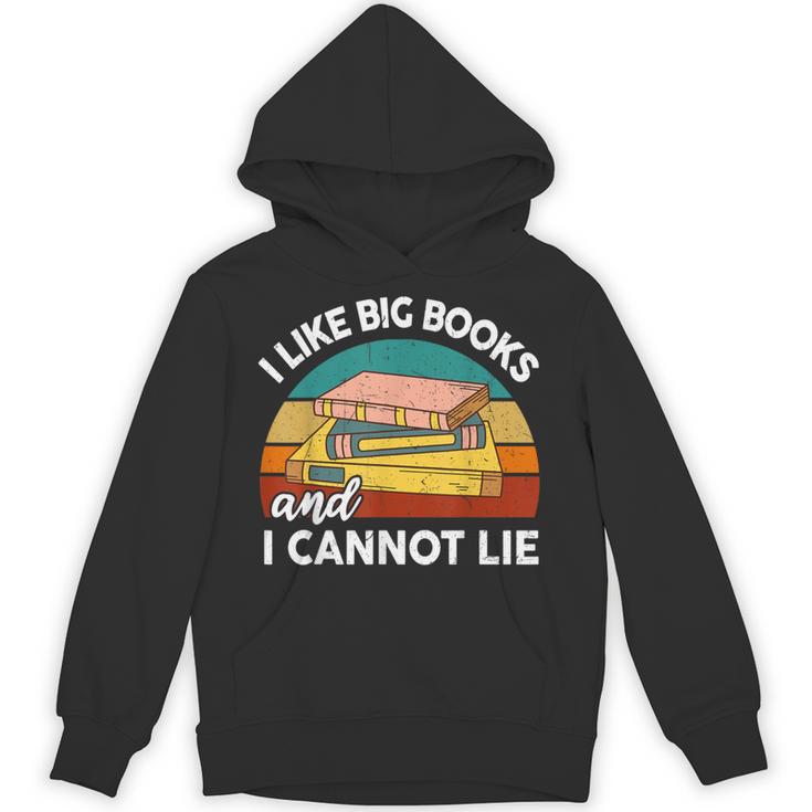 I Like Big Book Cant Lie Nerd School Librarian Teacher For Men Women Kids Unisex Hoodie