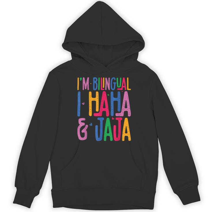I Am Bilingual I Haha And Jaja Latina Latino Spanish Teacher Unisex Hoodie