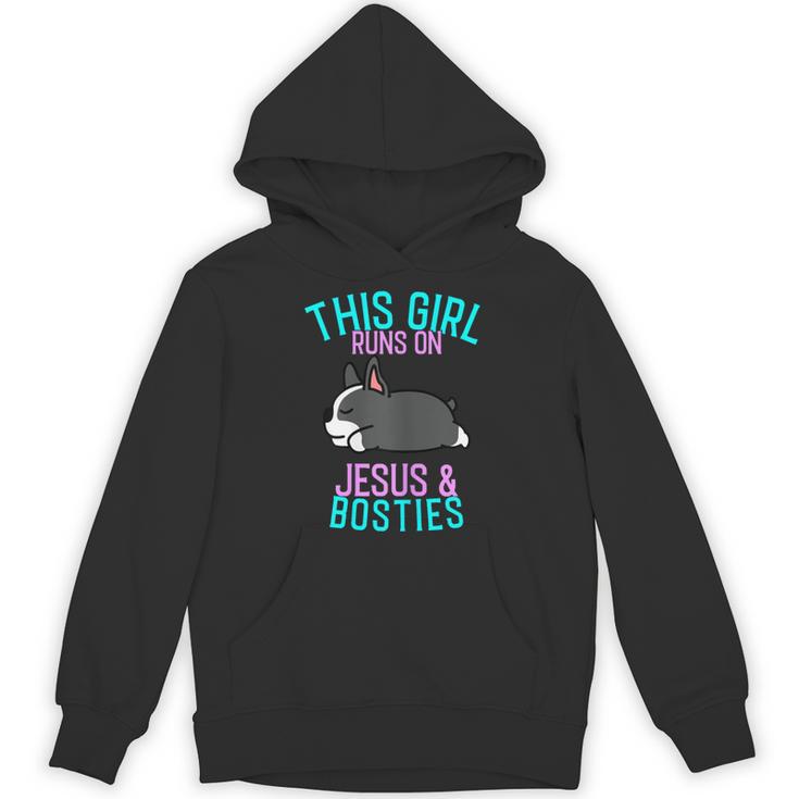 Boston Terrier This Girl Runs On Jesus And Boston Terriers Unisex Hoodie