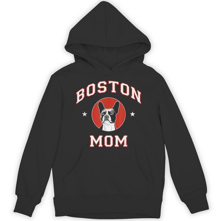 Boston Terrier Mom Dog Mother Unisex Hoodie