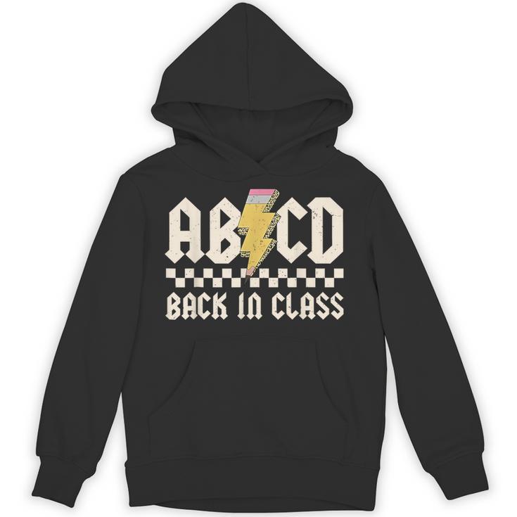 Boys Girls Teachers Rock Back To School ABCD Back In Class Unisex Hoodie