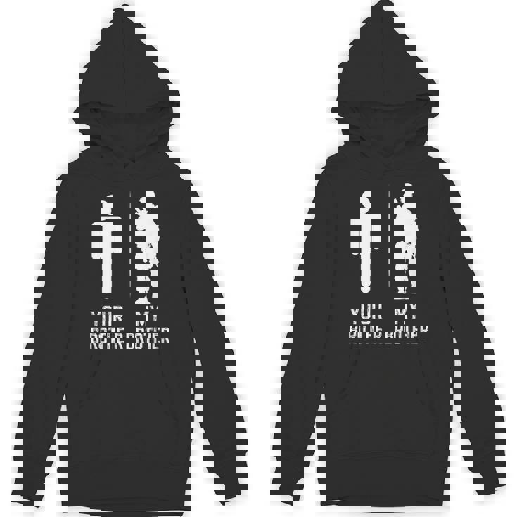 My Brother Military Brother Of A Soldier Brother Hoodie