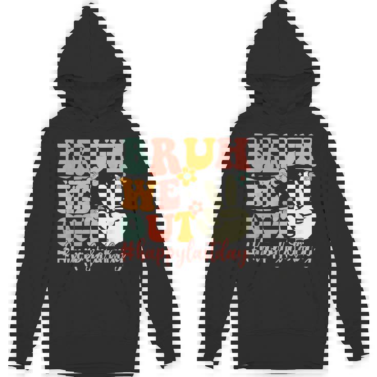 Bruh We Out Teacher Retro Last Day Of School Boys Girls Kids Unisex Hoodie