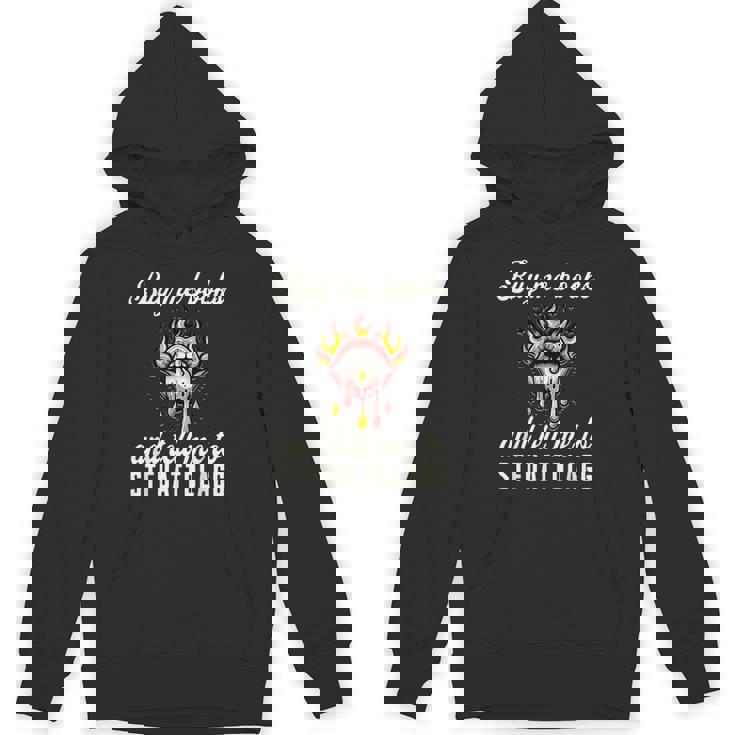 Buy Me Books And Tell Me To Stfuattdlagg Booktok Hoodie
