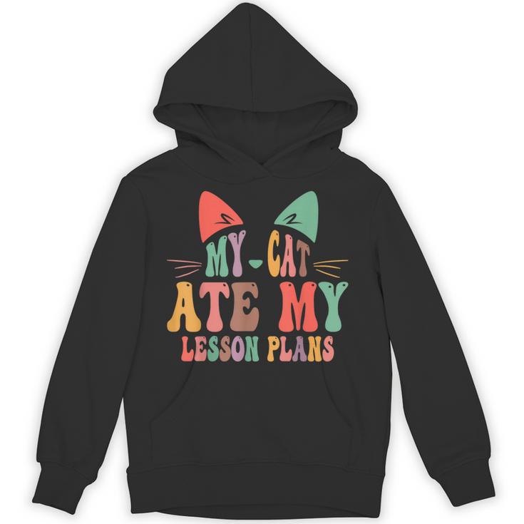 My Cat Ate My Lesson Plans Teacher Sarcastic Unisex Hoodie