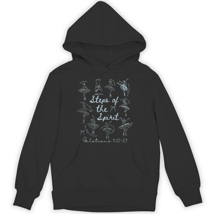 Christian Steps Of Spirit Bible Verse Ballet Dancer Teacher Unisex Hoodie