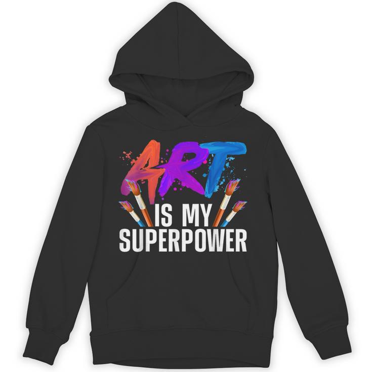 Cool Art For Men Women Art Teacher Artist Painter Superpower Unisex Hoodie
