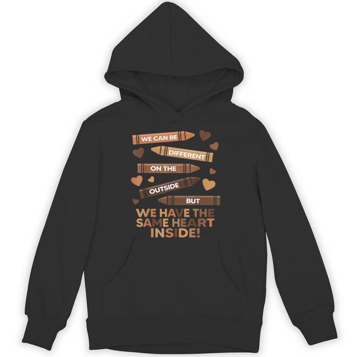 We Can Be Different On The Outside Melanin Teacher Men Women Kids Unisex Hoodie