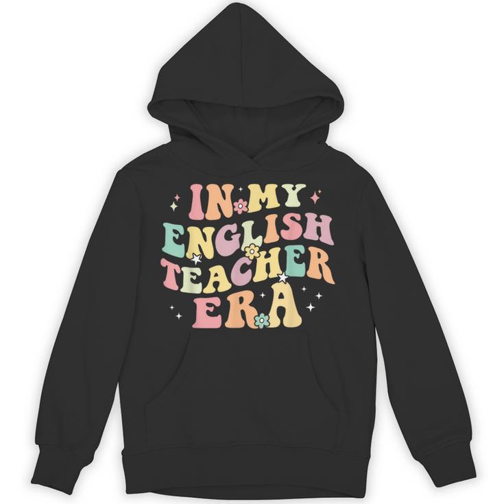 In My English Teacher Era Retro Back To School Literature Men Women Unisex Hoodie