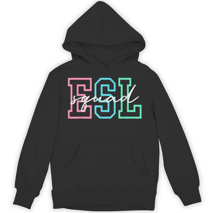 ESL Squad Teacher English As A Second Language Unisex Hoodie