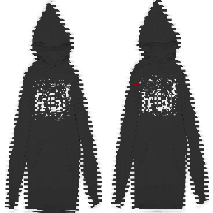 Fa La 8 Shirt Math Teacher Christmas Unisex Hoodie