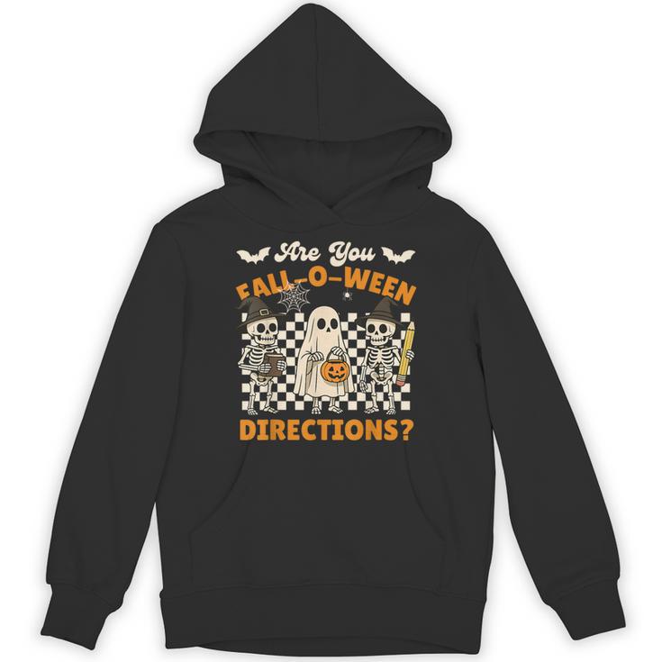 Are You Fall o Ween Directions Halloween Skeleton Teacher Unisex Hoodie