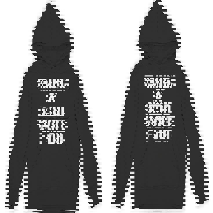 Feminism Myecond Favorite F Word ファニーフェミニスト パーカー