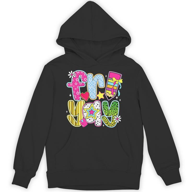 Fri-Yay Happy Friday Weekend Teacher Back To School Unisex Hoodie