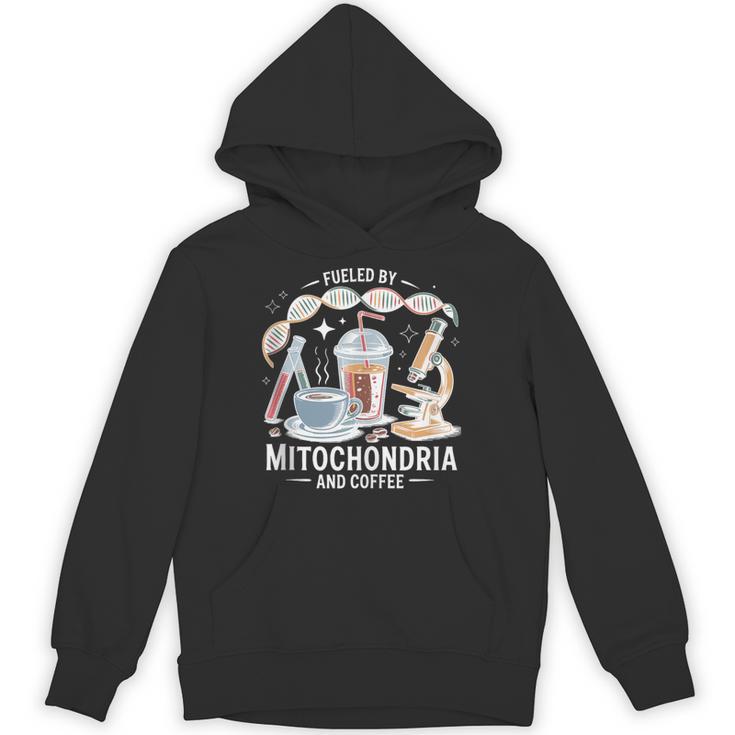 Fueled By Mitochondria Coffee Science Teacher Student Unisex Hoodie