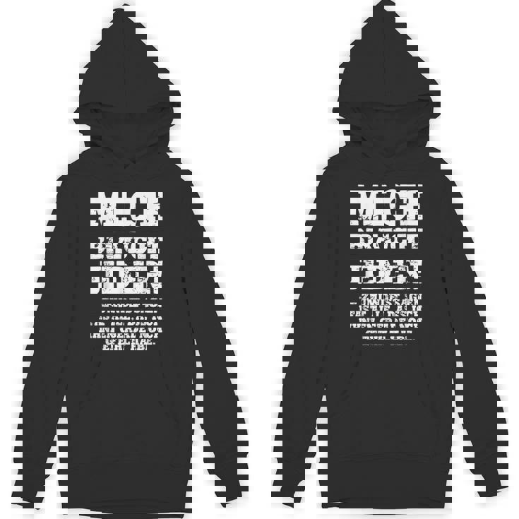 aying Gag Humour Ironic Mich Braucht Jeder ドイツ語 パーカー