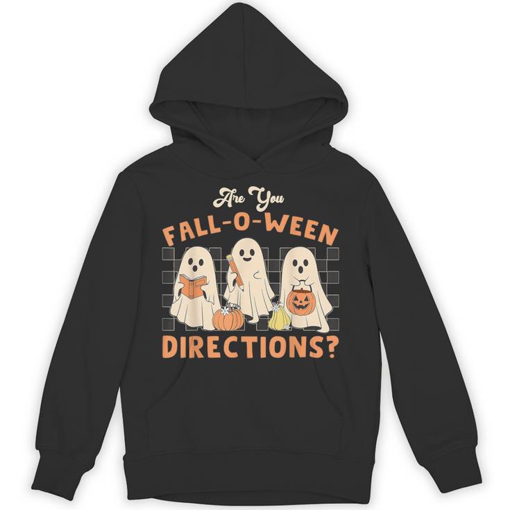 Ghost Are You Fall-O-Ween Directions Teacher Halloween Unisex Hoodie