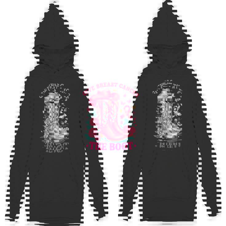 Give Breast Cancer The Boot Cancer Awareness Hoodie