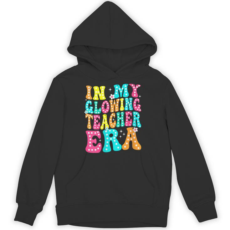 In My Glowing Teacher Era Groovy Colorful Bright Unisex Hoodie