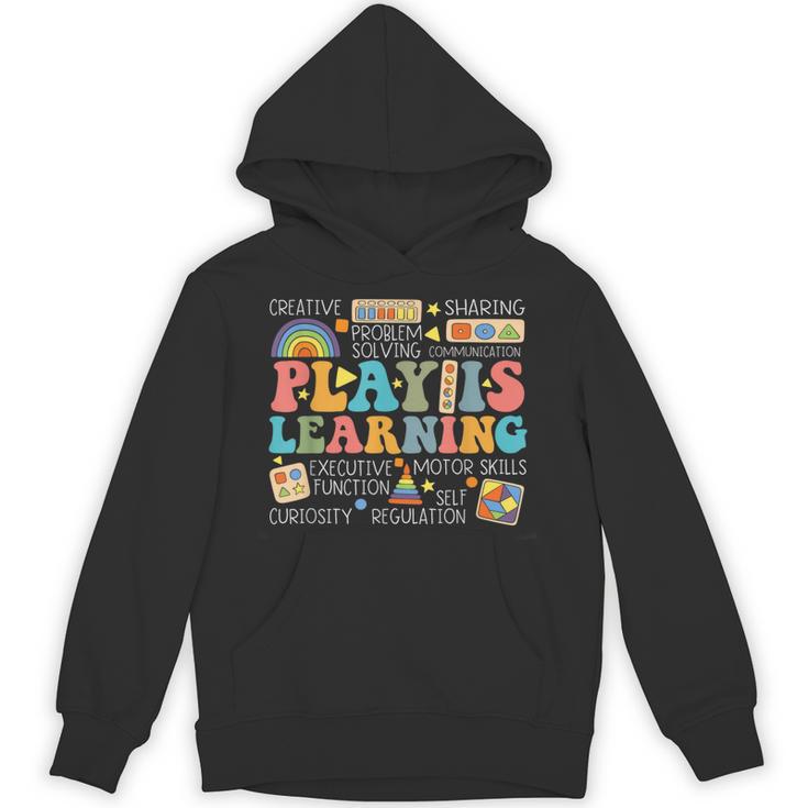 Groovy Play Is Learning Kindergarten Teacher Appreciation Unisex Hoodie