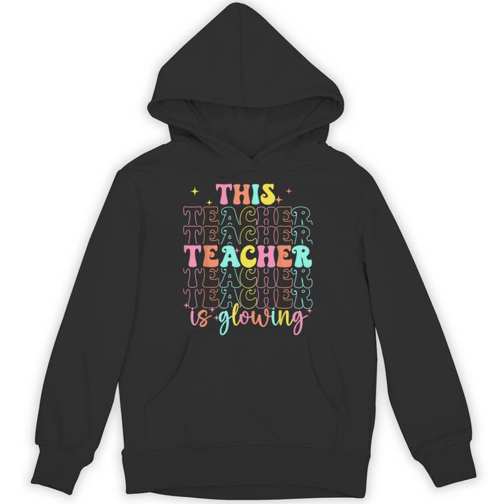 Groovy This Teacher Is Glowing Hello Summer End Of School Unisex Hoodie