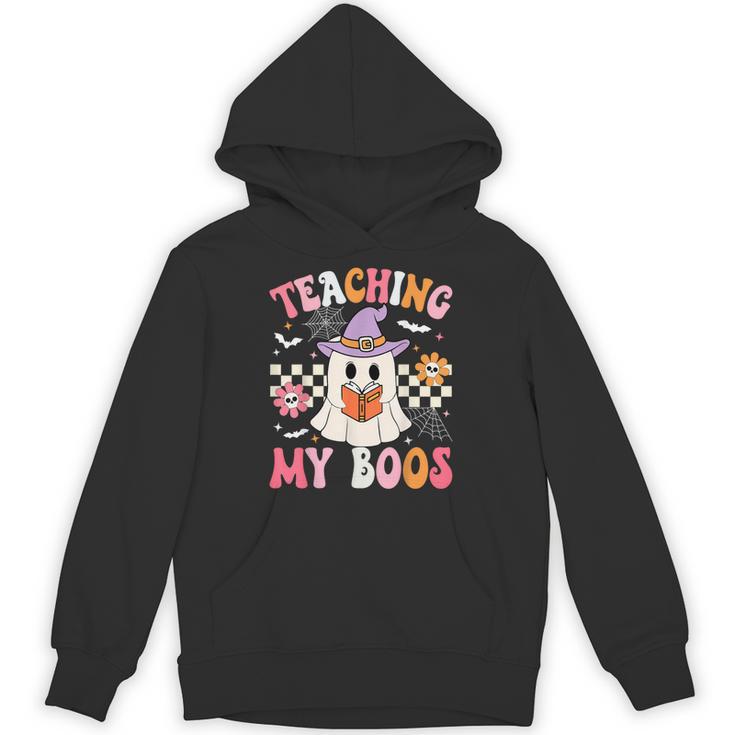 Groovy Teaching My Boos Teacher Ghost Halloween Teacher Unisex Hoodie