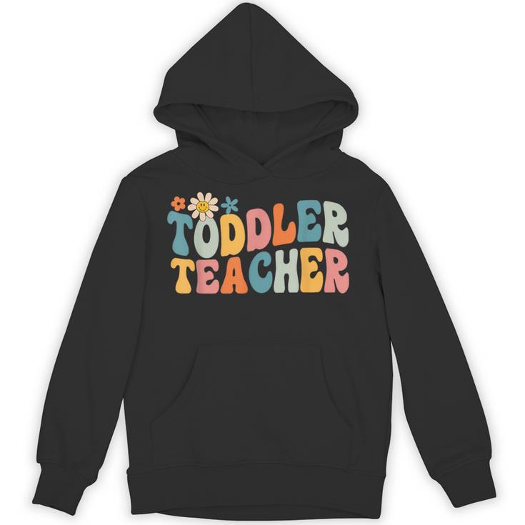Groovy Toddler Teacher Appreciation Back To School Unisex Hoodie