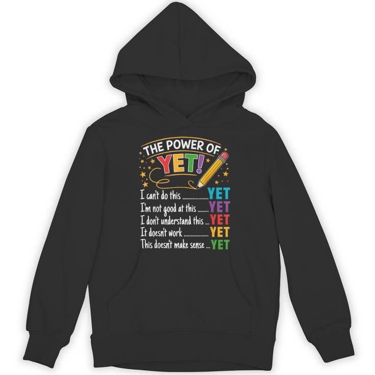 Growth Mindset Teacher Power Of Yet Inspirational Unisex Hoodie