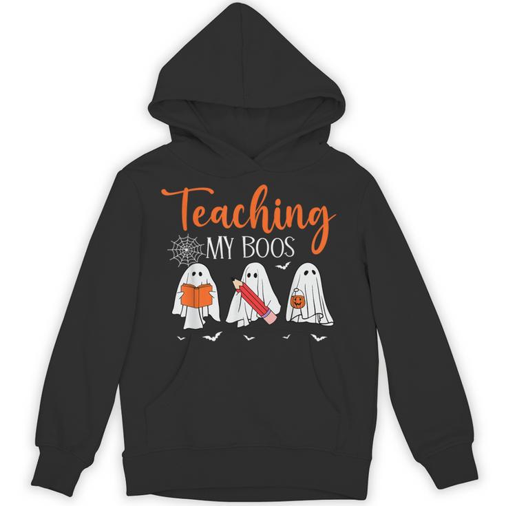 Halloween Ghost Teachers Teaching My Boos Costume Women Men Unisex Hoodie