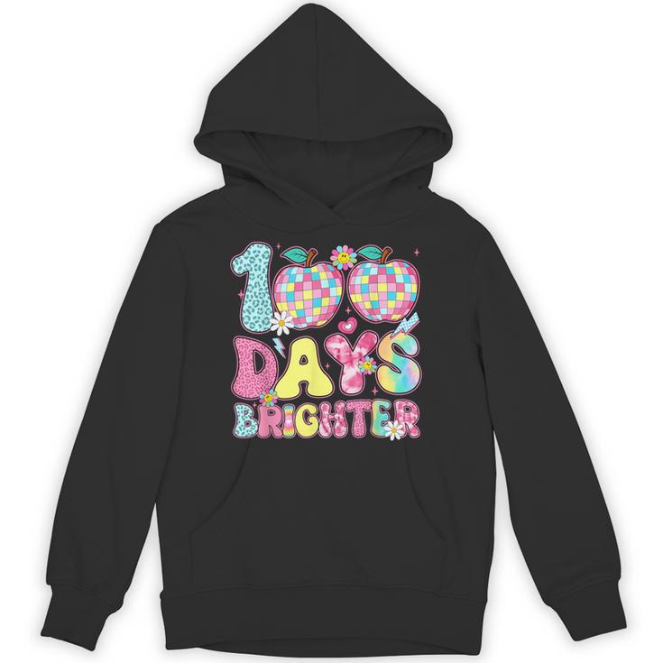 Happy 100th Day Of School 100 Days Brighter Teachers Kids Unisex Hoodie